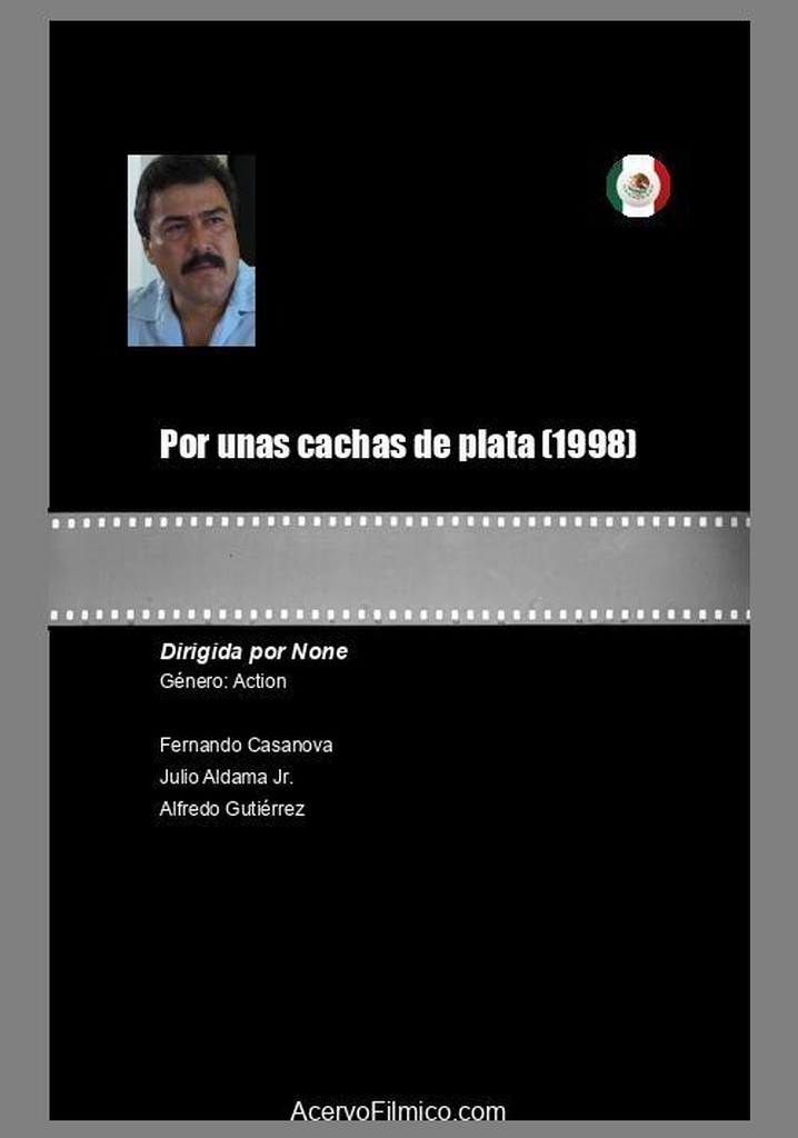 Por unas cachas de plata