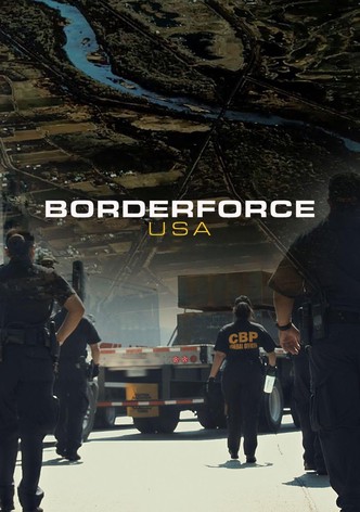 Border Force: America's Gatekeepers
