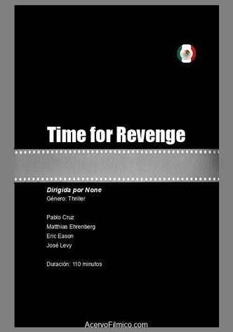 Time for Revenge