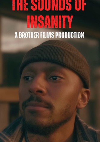 The Sounds Of Insanity