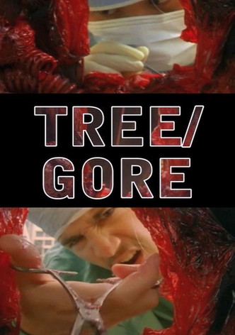 Tree/Gore