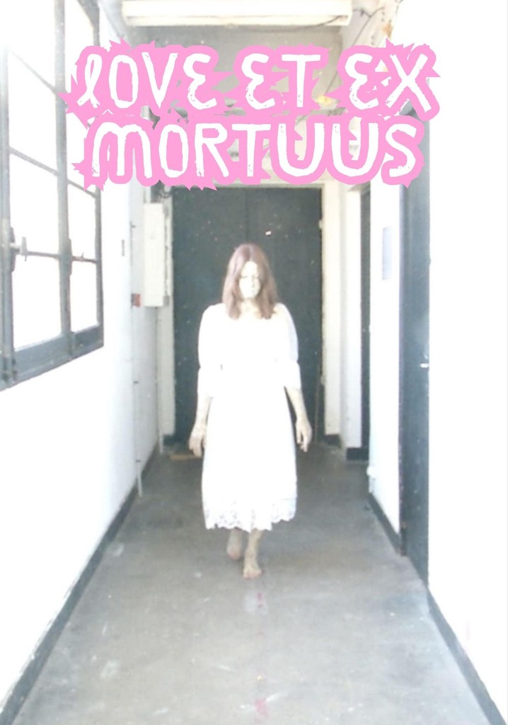 Love et ex Mortuus
