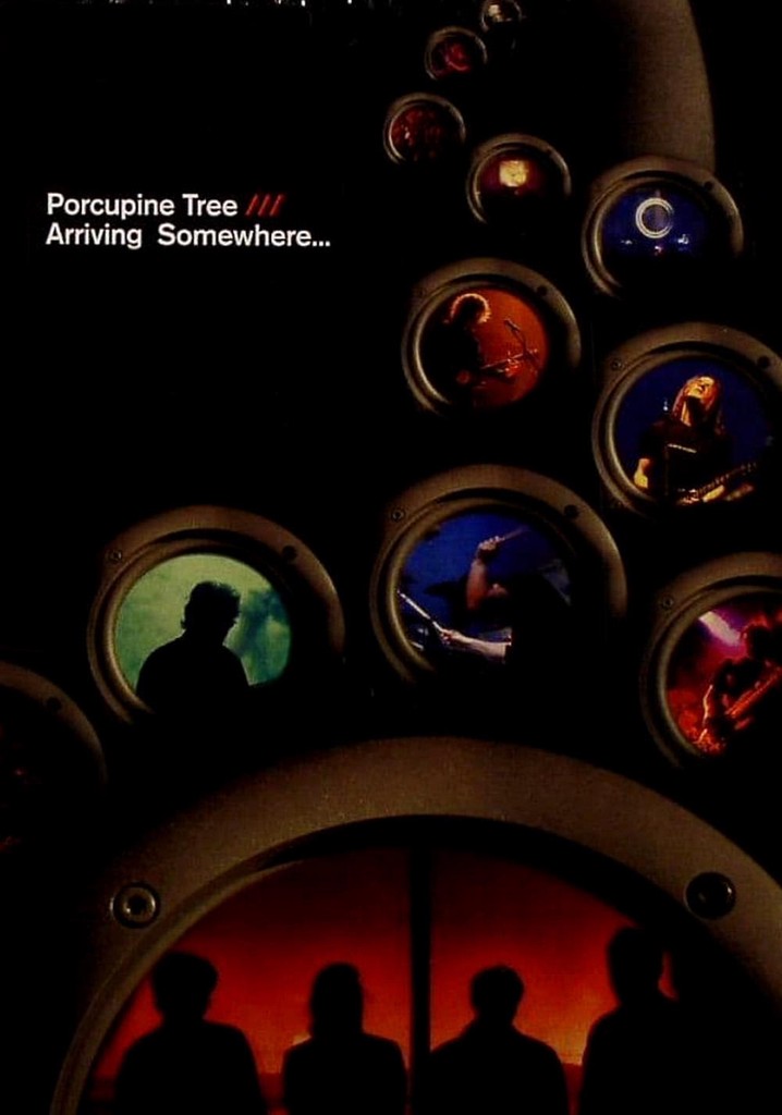 Porcupine Tree: Arriving Somewhere...