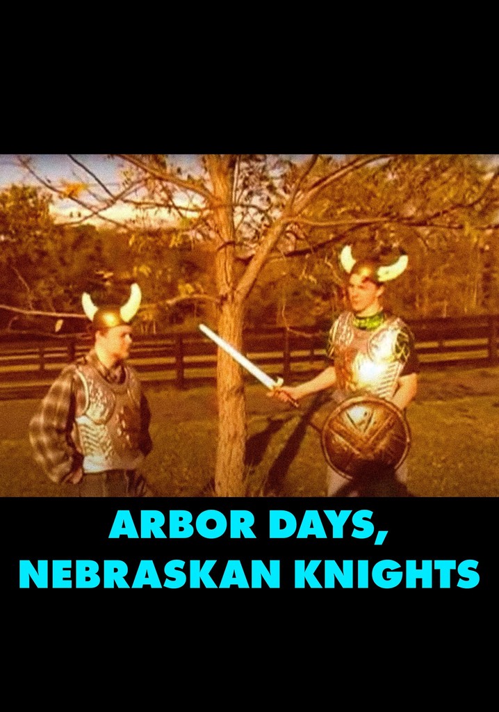 Arbor Days, Nebraskan Knights
