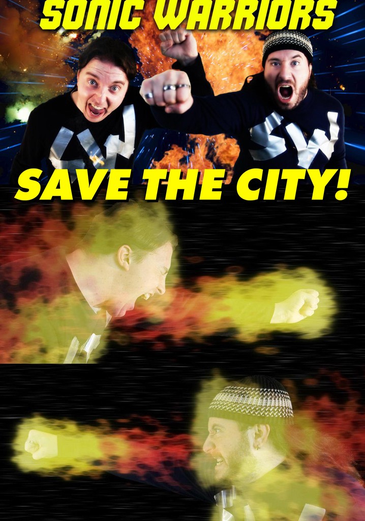 Sonic Warriors Save the City!