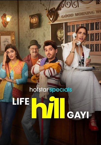 Life Hill Gayi