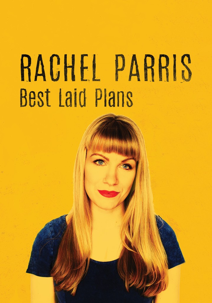 Rachel Parris: Best Laid Plans