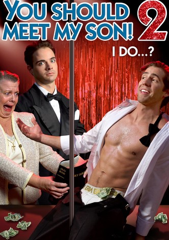 You Should Meet My Son! 2