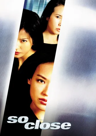 So Close poster