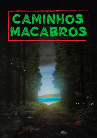 Caminhos Macabros