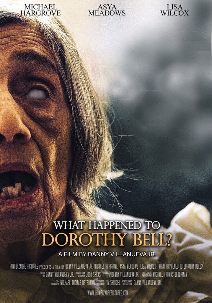 What Happened to Dorothy Bell?
