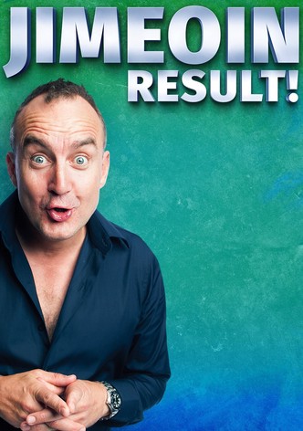 Jimeoin: Result!