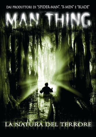 Man-Thing - La natura del terrore