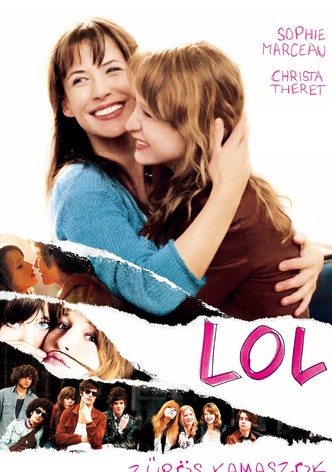 LOL - Zűrös kamaszok