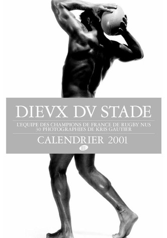 Dieux du Stade - Making of Calendar 2001