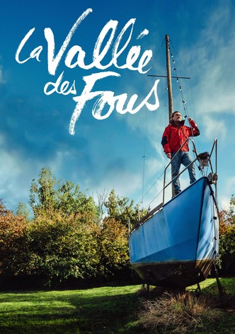 La vallée des fous