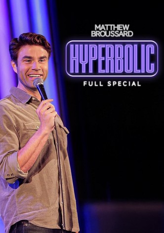 Matthew Broussard: Hyperbolic