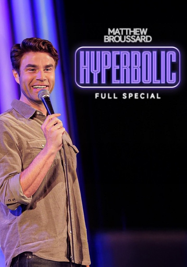 Matthew Broussard: Hyperbolic