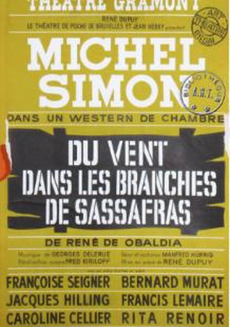 Du vent dans les branches de Sassafras