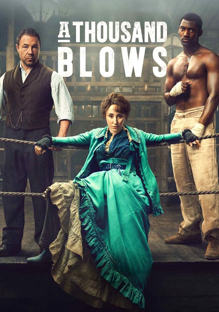 A thousand blows sledovat seri ly online