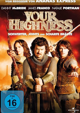 Your Highness - Schwerter, Joints und scharfe Bräute