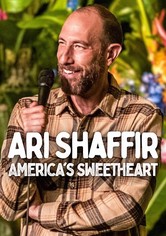 Ari Shaffir: America's Sweetheart