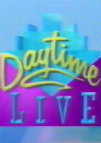 Daytime Live