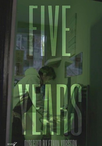 Five Years