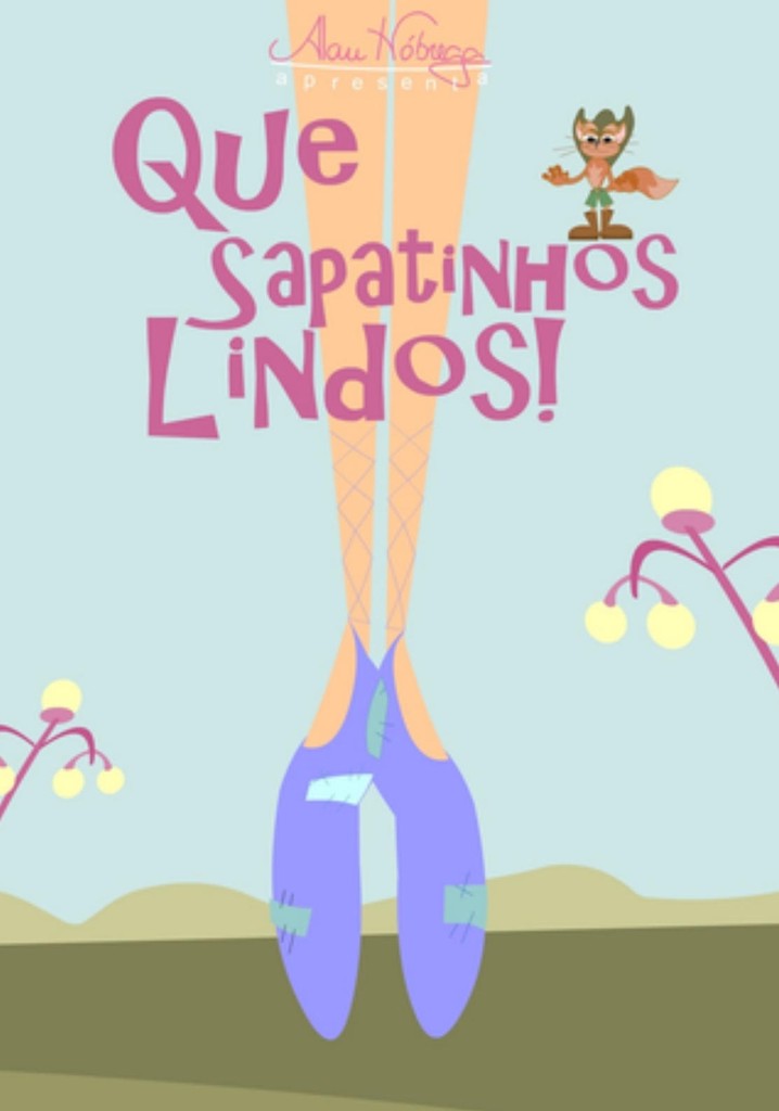 Que Sapatinhos Lindos!