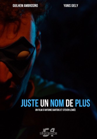 Juste un Nom de Plus
