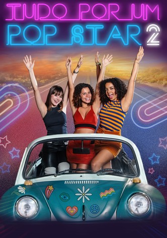Tudo por um Pop Star 2