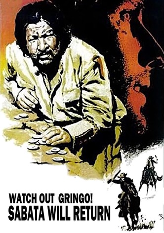 Watch Out Gringo! Sabata Will Return