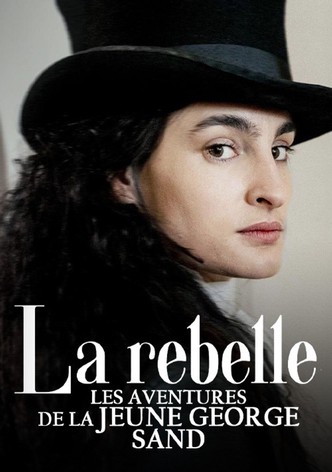La Rebelle : Les Aventures de la jeune George Sand