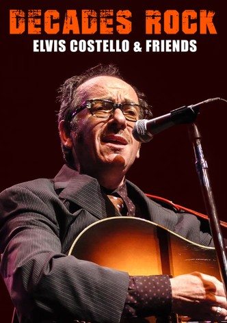 Decades Rock: Elvis Costello & Friends