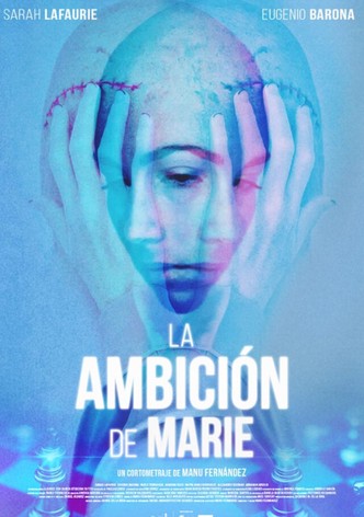 La Ambición de Marie