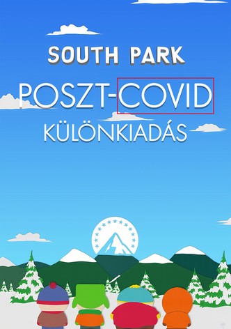 South Park: Poszt-Covid különkiadás