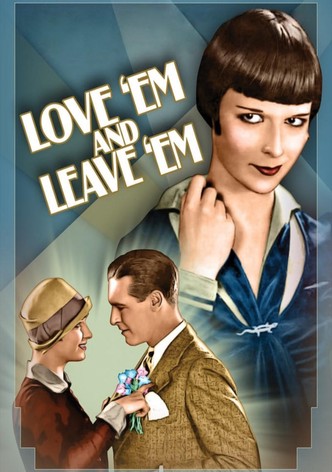 Love 'Em and Leave 'Em