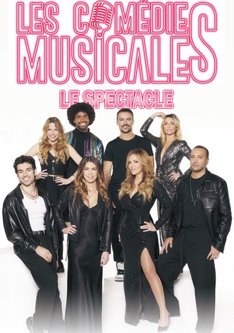Les Comédies Musicales, le Spectacle