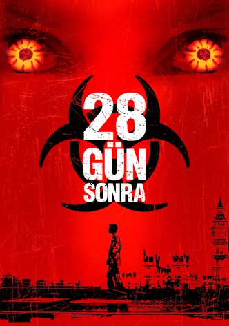 28 Gün Sonra...