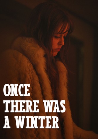 Once There Was A Winter