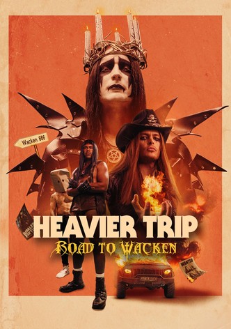 Heavier Trip: Road to Wacken