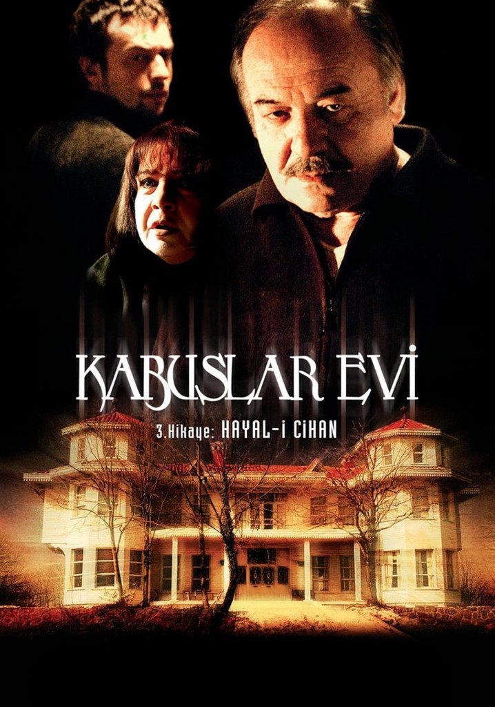Kabuslar Evi - Hayal-i Cihan