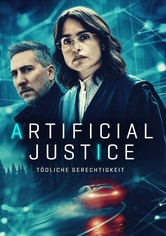 Artificial Justice - Tödliche Gerechtigkeit