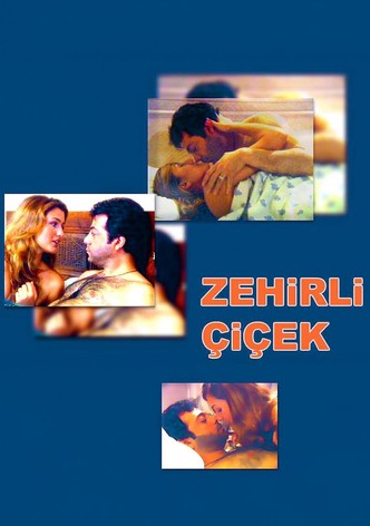 Zehirli Çiçek