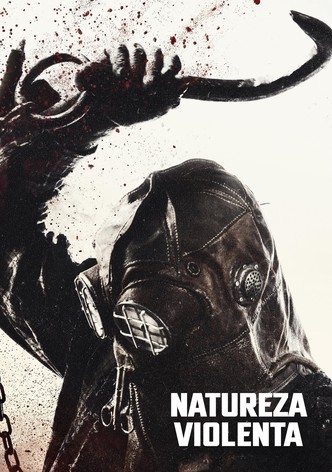 Uma Natureza Violenta