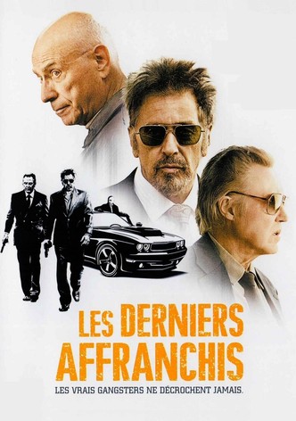 Les Derniers Affranchis