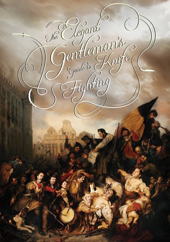 The Elegant Gentleman's Guide to Knife Fighting