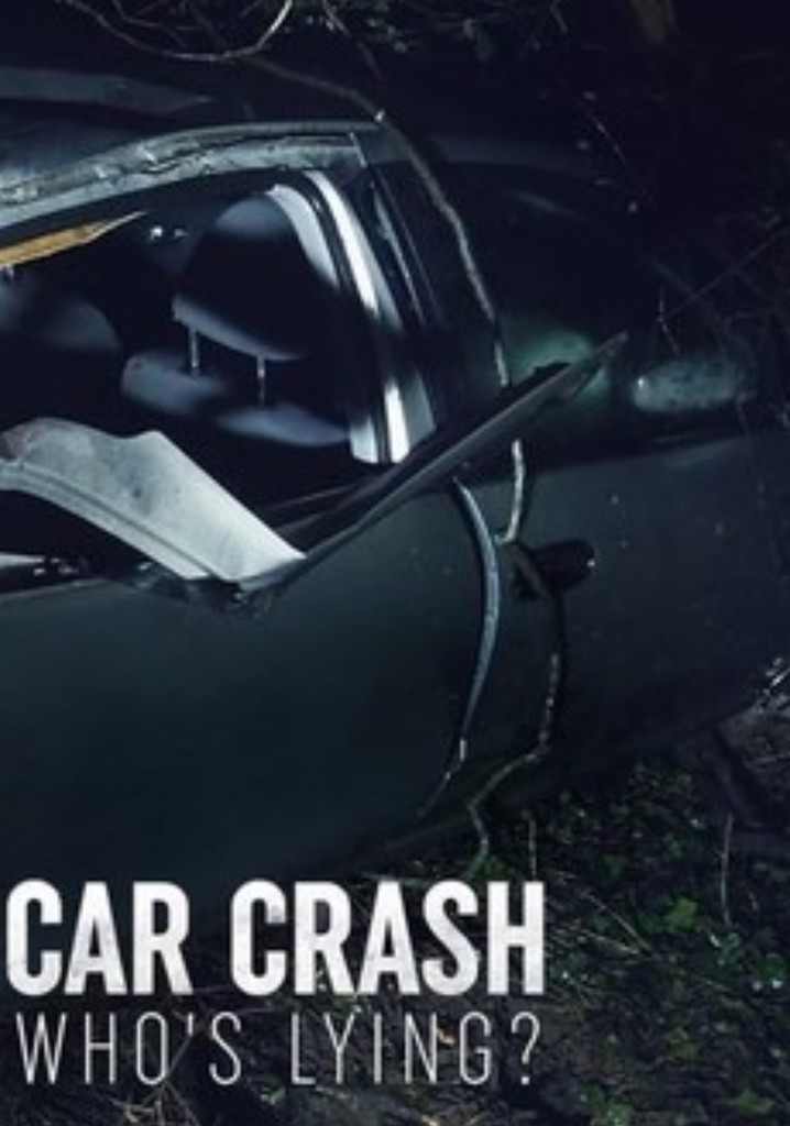 Car Crash: Who's Lying?