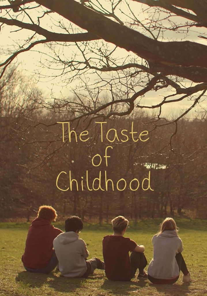 The Taste of Childhood