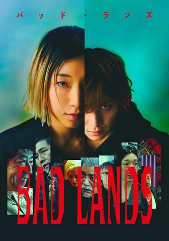 BAD LANDS バッド・ランズ